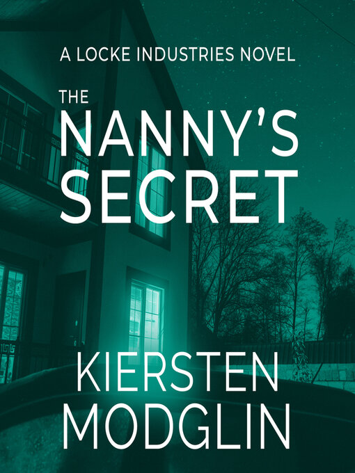 Title details for The Nanny's Secret by Kiersten Modglin - Available